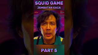 SQUID GAME‼️JEMBATAN KACA film alurfilm alurceritafilm [upl. by Idelson273]