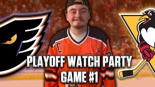 PLAYOFF WATCH PARTY Phantoms VS Penguins Game 1 Watch Party [upl. by Trevah]