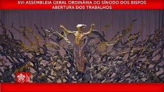 XVI Assembleia Geral Ordinária do Sínodo dos Bispos  Abertura dos trabalhos 4 de outubro de 2023 [upl. by Partridge]