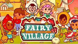 Fairy Village  iOS  Global Launch Gameplay [upl. by Ariet532]