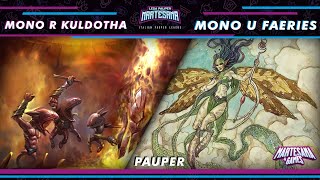 MTG PAUPER  Mono R Kuldotha vs Mono U Faeries  LPMartesana [upl. by Eiramanel700]