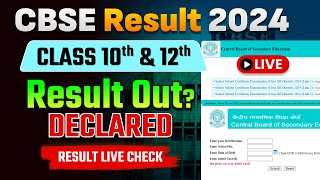 CBSE Result 2024CBSE Class 10th and 12th Result Out Live Check [upl. by Conal101]