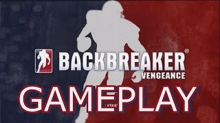 BackBreaker Vengeance  HD Gameplay [upl. by Eikcuhc]