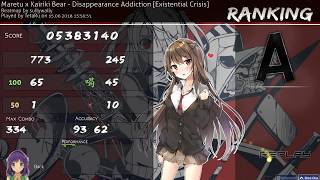 Maretu x Kairiki Bear  Disappearance Addiction294 BPM10 Misses [upl. by Anaillil675]