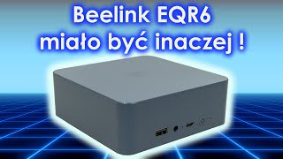 Beelink EQR6  przypadkiem stworzyli homelab idealny no prawie [upl. by Sidoeht19]