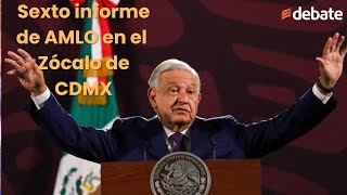 Sexto informe de AMLO en el Zócalo de CDMX [upl. by Phineas]