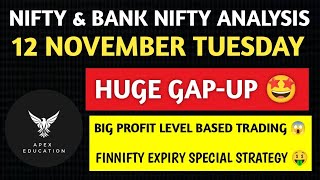 Nifty Tomorrow Prediction Bank Nifty Tomorrow Prediction 12NOVEMBER Tomorrow Market gap up or down [upl. by Madigan]