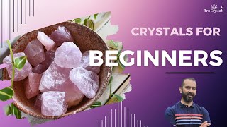 Healing Crystals For Beginners [upl. by Naivart]