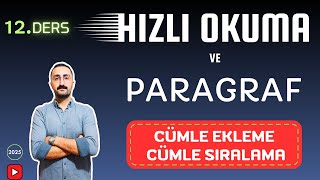 2025Hızlı Okuma ve Paragraf Kampı12 Cümle EklemeCümle Sıralama Murat Hoca Uzaktan Hoca paragraf [upl. by Assirhc]