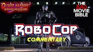 RoboCop 1987 Commentary with TheBadMovieBible [upl. by Chang]