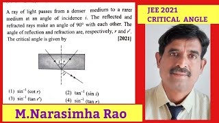 A Ray of light passes from a denser medium to rarer medium JEE2021NARASIMHARAO RAY OPTICS [upl. by Aenad]