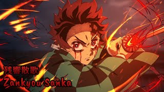 『Lyrics AMV』 Kimetsu no Yaiba Yuukakuhen OP Full  Zankyou Sanka  Aimer [upl. by Eirbua278]