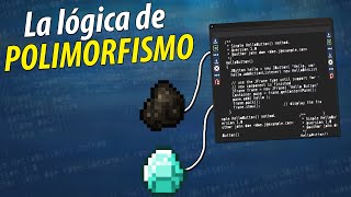 La LÓGICA de POLIMORFISMO explicada con MINECRAFT [upl. by Hailat]