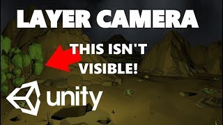 Mini Unity Tutorial  How To Use Layered Cameras  Multiple Cameras [upl. by Edasalof]