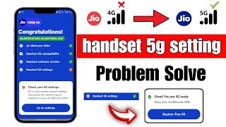 Jio 5G Handset Settings Problem  Handset 5G Settings Not Enabled Jio  Jio 5G Network Settings [upl. by Pieter]