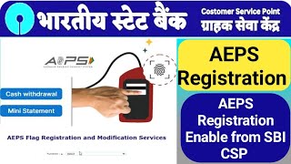 SBI CSP  SBI CSP Aeps Registration  SBI CSP New 2024  SBI CSP New Update  SBI CSP Updates  Aeps [upl. by Anirtek920]