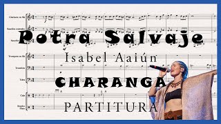 CHARANGA  Potra Salvaje  Isabel Aaiún  Partitura [upl. by Adaurd]