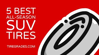 5 Best All Season SUV Tires [upl. by Edrei614]