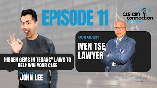 Episode 11  Hidden Gems in Tenancy Laws to Help Win Your Case with Iven Tse Lawyer [upl. by Bello264]