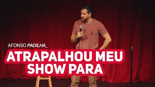 AFONSO PADILHA  ATRAPALHANDO O SHOW [upl. by Onida]