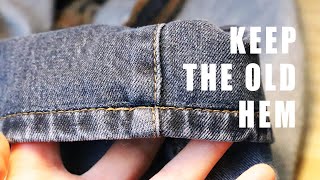 How to Hem Jeans Using the OriginalExisting Hem  Looks Like They Havent Been Altered [upl. by Atiuqal]