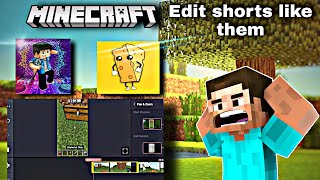 How to edit shorts like Mcaddon Bebu  How to edit minecraft shorts [upl. by Lema]