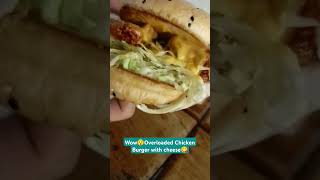 Wow😯Overloaded Chicken Burger with cheese😋 shortsviral shorts chickenburger foodlover [upl. by Agan]