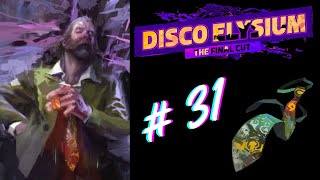 Its The Insulindian Phasmid   Disco Elysium Episode 31 [upl. by Ahsikyw138]