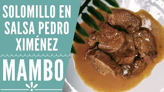 Solomillo en salsa Pedro Ximénez en Mambo  RECETAS MAMBO CECOTEC [upl. by Rimidalg]