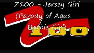 Z100  Jersey Girl Parody of Aqua  Barbie Girl [upl. by Chin960]