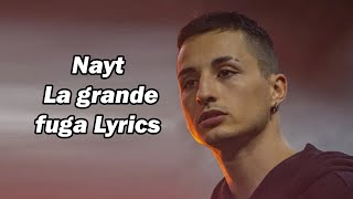 Nayt – Certe bugie Lyrics [upl. by Enyehc]