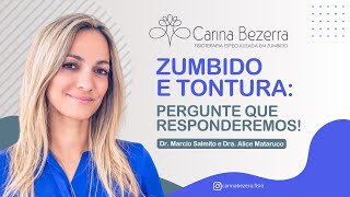 Zumbido e tontura pergunte que responderemos [upl. by Singleton646]