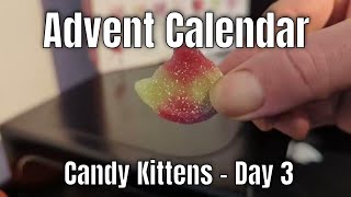 Advent Calendar  Candy Kittens  Day 3 [upl. by Nevak]