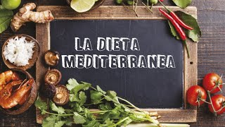 Dieta Mediterránea Adelgaza Rápido y para Siempre [upl. by Vihs113]