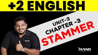 Plus two English unit 3chapter 3stammershafi sir [upl. by Atonsah]