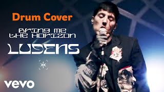 Bring Me The Horizon  Ludens Drum Cover  Drum Cover 6 [upl. by Atsylac]