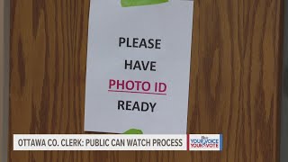 Ottawa County clerk says public can watch election process [upl. by Inaniel]