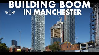 BUILDING BOOM IN MANCHESTER  Manctopias new towers have no height restrictions but [upl. by Htebazile]