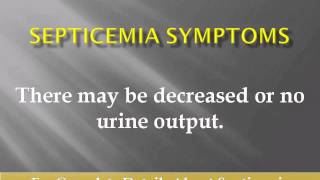 Septicemia Symptoms  Septicemia Symptoms And Treatment [upl. by Millman]