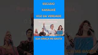 Voz da Verdade  KARAOKÊ 🎤 Escudo [upl. by Lamdin797]