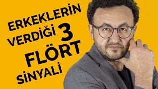 Erkeklerin Verdiği 3 Flört Sinyali [upl. by Aihsekal]