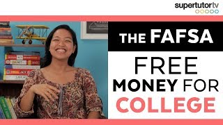 FREE MONEY FOR COLLEGE  How to Pay for College Part 3  The FAFSA [upl. by Brenn583]