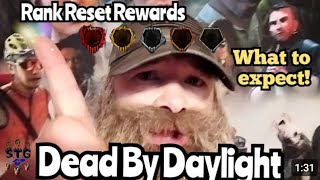 DBD Rank Reset Rewards What to expect [upl. by Nissie]