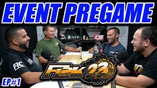 Event Pregame  FL2k23  James Taal Victor Alvarez Jim Braun amp Cooper Bogetti  EP1 [upl. by Rehpinej625]