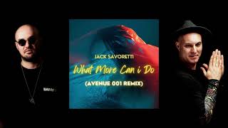 Jack Savoretti  What More Can i Do Avenue 001 Remix [upl. by Arica877]