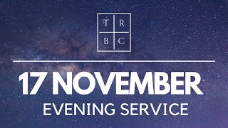 TRBC PM Service Stream 17th of November 2024 [upl. by Iene957]