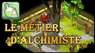 Le métier dalchimiste  DOFUS TOUCH [upl. by Hunter273]