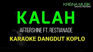 KALAH KARAOKE DANGDUT ORIGINAL KOPLO HD AUDIO [upl. by Lennod]