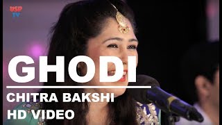 Ghodi  Viah De Geet  Punjabi Wedding Song  Ghodi Songs  Chitra Bakshi USP TV [upl. by Lenneuq]