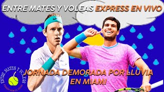 La lluvia retrasa nuevamente la jornada en el Masters 1000 de Miami Entre Mates y Voleas [upl. by Klarika]